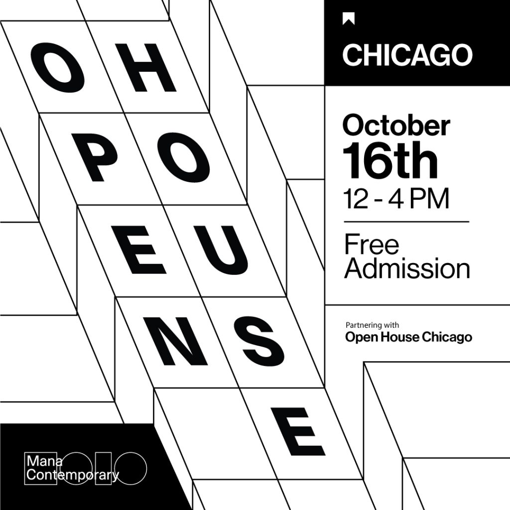 Open House in Partnership with Open House Chicago Mana Contemporary